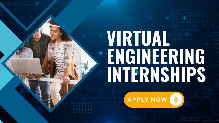 Virtual Engineering Internships | Work Remotely This Year