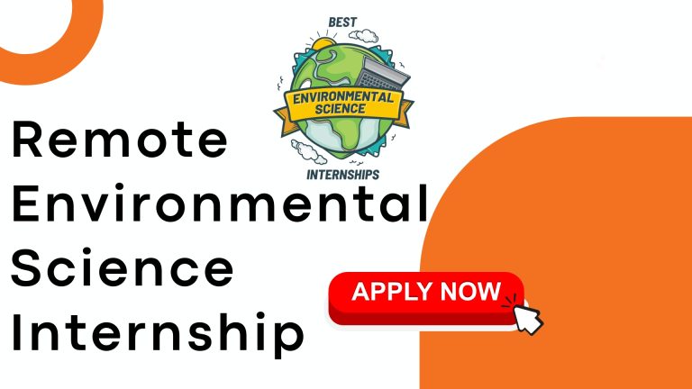 Remote Environmental Science Internships: A Comprehensive Overview