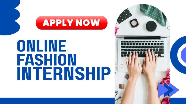 Online Fashion Internship Opportunities in the UK